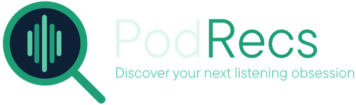 PodRecs - Discover your next listening obsession